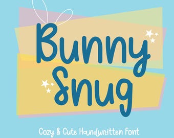 Bunny Snug Font: Cozy Handwritten Script (Digital Download)