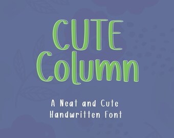 CuteColumn Font: Handwritten Sans Serif (OTF, TTF) (Personal Use)