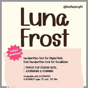 LunaFrost Schriftart Handgeschriebene Schriftart für GoodNotes | Lernnotizen, Digitaler Planer & Journaling | TTF OTF