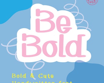 BeBold handgeschriebene Schrift | Cute Lehrer Schriftart (OTF, TTF)