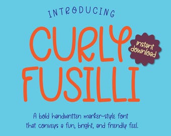 Curly Fusilli Schriftart - Handgeschriebene Marker Schriftart, Verspielte Schrift, Display Schrift, Instant Download