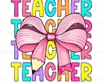 Coquette Teacher PNG, Back To School Png, Teacher Appreciation Gift, Bow Png, Doodle Dots Png, Trendy Teacher Png For Shirts, Retro Teacher