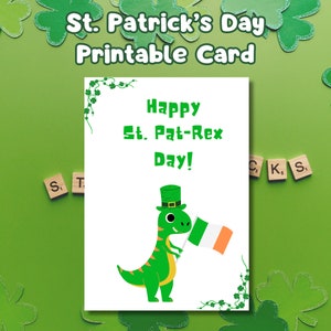 Saint-Patrick imprimable - jolie carte Dino - St. Paddy's, St. Paddy's, St. Pat, carte de dinosaure, T-Rex, carte de voeux pour un ami irlandais