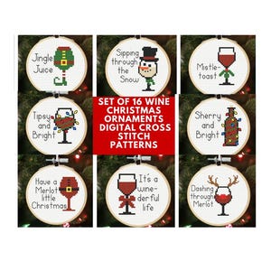May include: Set of 16 digital cross stitch patterns for wine-themed Christmas ornaments. Each ornament features a wine glass design with festive text like "Jingle Juice" and "Tipsy and Bright" in a wooden hoop.