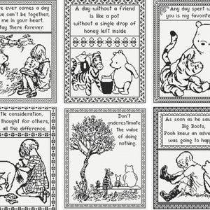 May include: A set of six black and white cross-stitch patterns featuring Winnie the Pooh characters. Each rectangular design includes a classic illustration and a quote, such as 'If there ever comes a day when we can't be together' and 'Don't underestimate the value of doing nothing.'