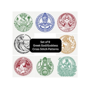 May include: Set of nine cross stitch patterns featuring Greek gods and goddesses. Each circular design is in a different color, including green, blue, red, black, gold, and teal. The text "Set of 9 Greek God/Goddess Cross Stitch Patterns" is in a black rectangle.
