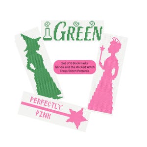 May include: Set of six cross-stitch bookmarks featuring silhouettes of Glinda and the Wicked Witch. The bookmarks are green and pink, with text that reads "i GREEN" and "PERFECTLY PINK". The set includes cross stitch patterns.