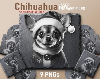 Chihuahua Christmas Laser Engraving PNG Files: Slate Coasters (Digital Download)