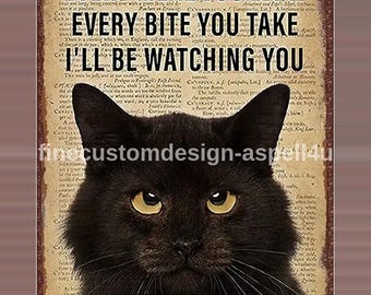 Black Cat Art Print: Every Snack You Make Poster (Digital Download)