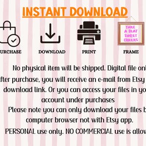 Puede incluir: Un fondo a rayas rosa y blanco con un gr&aacute;fico que muestra los pasos para descargar un archivo digital. Los pasos son comprar, descargar, imprimir y enmarcar. El texto "INSTANT DOWNLOAD" est&aacute; en letras naranjas. El texto "TAKE A SEAT SWEET CHEEKS" est&aacute; en letras blancas sobre un fondo rosa. El texto debajo del gr&aacute;fico dice "No se enviar&aacute; ning&uacute;n art&iacute;culo f&iacute;sico. Solo archivo digital. Despu&eacute;s de la compra, recibir&aacute; un correo electr&oacute;nico de Etsy con un enlace de descarga. O puede acceder a sus archivos en su cuenta en las compras. Tenga en cuenta que solo puede descargar sus archivos a trav&eacute;s de un navegador web, no con la aplicaci&oacute;n Etsy. Uso PERSONAL &uacute;nicamente. NO se permite el uso COMERCIAL."
