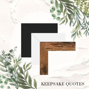 Op de afbeelding: Drie hoekframe-voorbeelden in zwart, wit en houtnerf. De frames zijn gelaagd tegen een getextureerde witte achtergrond, met groene bladaccenten. De tekst "KEEPSAKE QUOTES" staat onderaan de afbeelding.