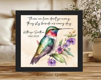 Hummingbird Memorial Gift, Personalized Memorial Keepsake Hummingbird Painting Watercolor Art Print Framed Sign Sympathy Remembrance Quote