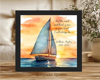 Personalized Sailboat Memorial Gift Loss of Father, Mother, Ocean, Coastal Nautical Sailor Sympathy Gift Sailing Watercolor Art Print Framed