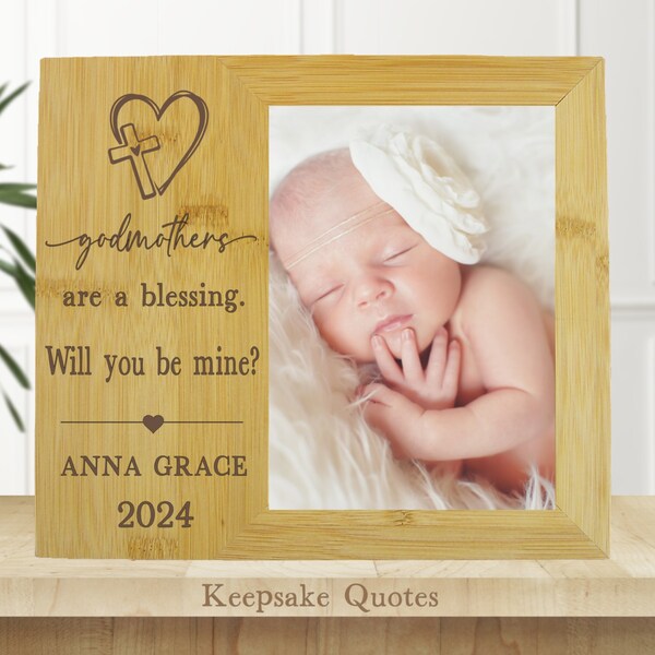 Godmother Proposal Gift, Godmothers are a Blessing Quote Will You Be My Godmother Picture Frame Personalized Godmother Gift from Godchild