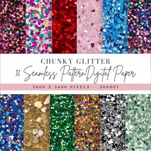 May include: Twelve seamless digital paper patterns featuring chunky glitter in various colors, including red, pink, blue, green, gold, and silver. Each pattern is 3600 x 3600 pixels and 300 DPI.