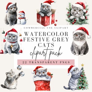 May include: Watercolour clipart pack of festive grey cats wearing Santa hats. The cats are in various poses, including sitting, standing, and holding Christmas decorations. There are 22 transparent PNGs in the pack.