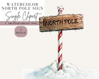 North Pole Sign Clipart, Watercolor Style, Transparent Background, Commercial Use PNG, Christmas Clip Art, Snowy Santa Village, Snow Image