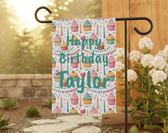 Personalized Happy Birthday Taylor Garden Flag | Cupcake Pattern House Banner
