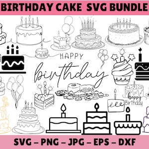 Birthday Cut File,Cake Svg, Cakes Cricut, Dessert Svg, Cake Svg Bundle, Baking Svg, Cake Silhouette, Birthday Cake Svg,Instant Download
