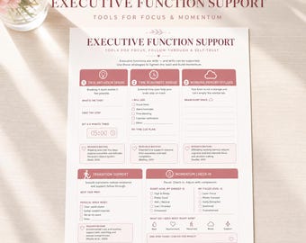 May include: A white paper planner sheet titled Executive Function Support with dark red text and icons. It features sections for Task Initiation Spark, Time Blindness Bridge, Working Memory Offload, Transition Support, and Momentum Check-in.