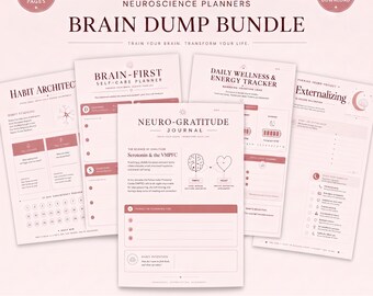 May include: A digital neuroscience planner bundle featuring five pages titled Brain Dump Bundle, Habit Architect, Brain-First Self-Care Planner, Daily Wellness & Energy Tracker, and Neuro-Gratitude Journal with soft pink backgrounds and dark text.