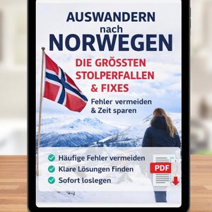 May include: A tablet displays a digital guide about moving to Norway. The cover features the Norwegian flag, text in German, and a snowy mountain backdrop. The guide promises to help avoid common mistakes and save time.