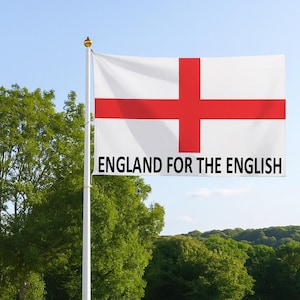 For The English, Flag - 91.5 x 61cm - Flag of England w/ a Strong Message