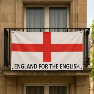 For The English Banner - 180x90/120x60cm – Banner w/ The Flag of England and a Strong Message