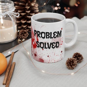 Tasse d'horreur résolue : tasse de café pour fans de crimes sanglants