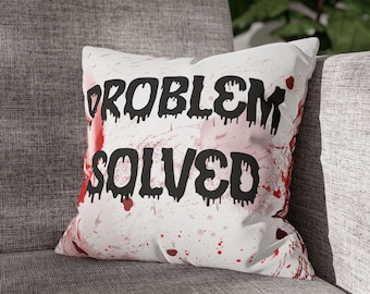 Copricuscino Problem Solved, Decorazione per la casa in stile gotico nero, Regalo a tema film horror