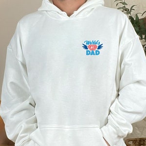 World&#39;s #1 Dad Hoodie