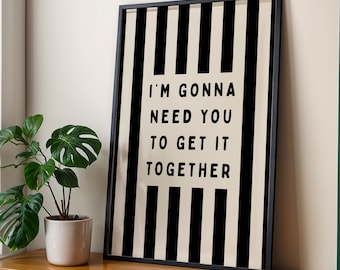 Get It Together Funny Office Decor Wall Art, Striped Motivational Digital Download, Sarcastic Wall Art