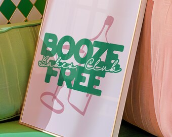 Booze Free Babes Club Print | Sober Living Poster | Pink Wall Art |  Sober Girl Era