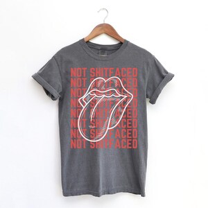Not Shitfaced Funny Addiction Recovery T-shirt, Comfort Colors Tee, Vintage Rocker T-Shirt, Sober Shirt, Sobriety T-Shirt, Grudge Shirt
