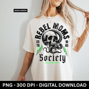 Rebel Moms Society Distressed Skull PNG, T-Shirt Designs, Grunge T-Shirts, Skull PNG, T-Shirt Designs, Adult Humor Sarcastic PNG