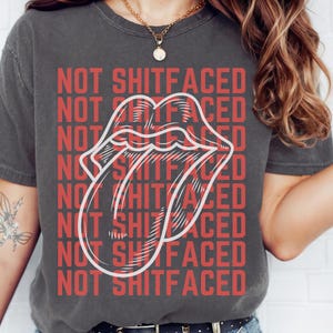 Not Shitfaced Funny Addiction Recovery T-shirt, Comfort Colors Tee, Vintage Rocker T-Shirt, Sober Shirt, Sobriety T-Shirt, Grudge Shirt