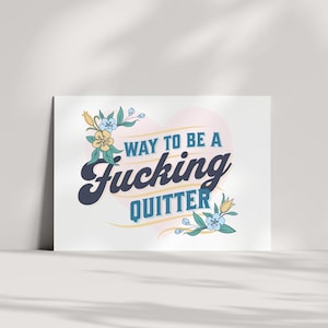 Way To Be A Quitter Sober Anniversary Card, Funny Sober Greeting Card, Sobriety Cards, Sober Gifts, Sobriety Gifts, Sober Card For Her