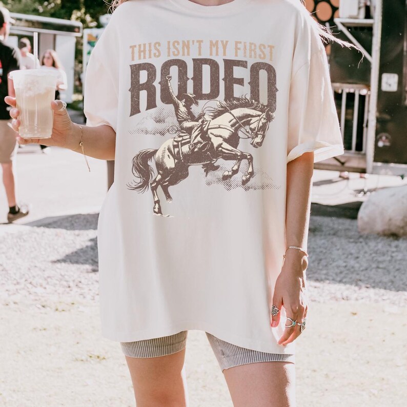This Isn't my First Rodeo Comfort Colors T-Shirt, Vintage Western Cowboy Tee, Funny Cowboy T-Shirt, Addiction Recovery T-Shirt, Rodeo Tee