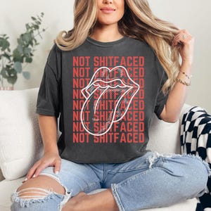 Not Shitfaced Funny Addiction Recovery T-shirt, Comfort Colors Tee, Vintage Rocker T-Shirt, Sober Shirt, Sobriety T-Shirt, Grudge Shirt