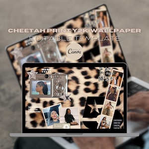 May include: A laptop displaying a cheetah print Y2K wallpaper template. The screen features a collage of images, a digital camera graphic, and text that reads "I AM MY OWN MUSE." The Canva logo is visible.