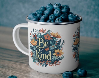 Be Kind Coffee Cup, 12 OZ Mug, Enamel Camping Mug, Mug with Positive Message, Gifts for Her, Botanical, Nature, Floral, Christian Coffee Mug