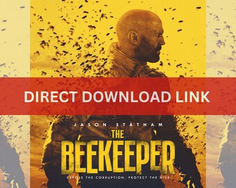 The Beekeeper 2024 Movie (HD) Digital Download Link, Action Film, Watch Anywhere, Instant Access