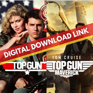 Top Gun 1986 & Top Gun Maverick 2022 Movies (HD) Digital Download Link, Action Film, Movie Collection, Instant Access