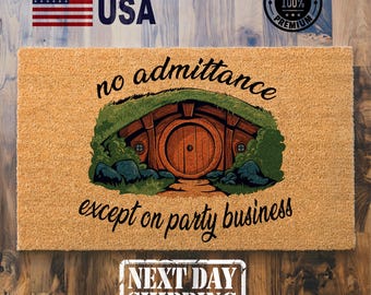 LOTR Coir Doormat, No Admittance Except On Party Business