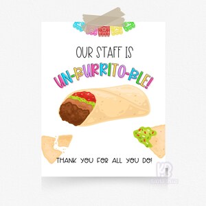Cartello stampabile di apprezzamento per i burrito / Settimana di apprezzamento degli insegnanti / Pranzo del personale di ispirazione messicana / Pranzo per infermieri della Fiesta / Personale medio di Nacho