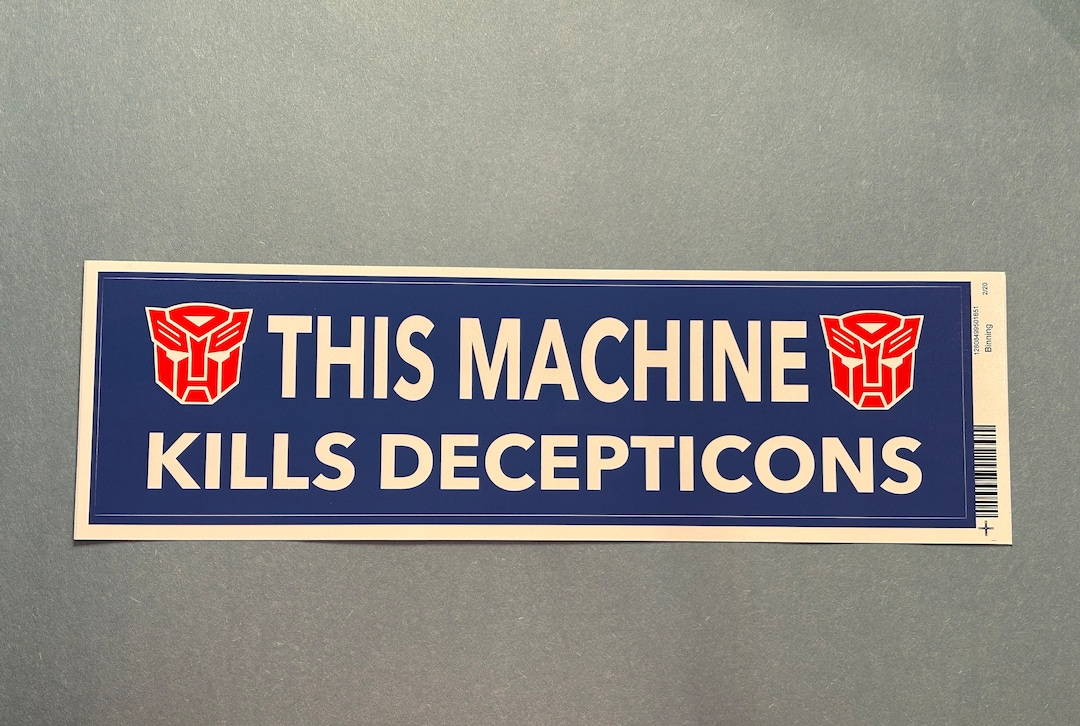 This Machine K!lls Decepticons Bumper Sticker - Etsy