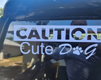 CAUTION Cute Dog - Car Decal