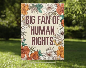 Human Rights Political Yard Sign, Anti-Trump Lawn Sign, Pro Democracy Outdoor Decor, Anti Fascism Garden Flag, Democrat Protest Yard Flag