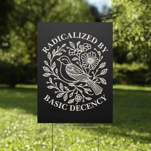 Positive Political Yard Sign, Anti-Trump Protest Lawn Sign, Pro Democracy Outdoor Decor, Anti Fascism Garden Sign,Democrat Protest Yard Sign