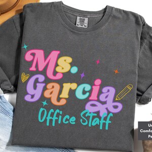 Personalized Front Office Back to School Comfort Colors Shirt, Customized Front Office Squad First Day of School Office Staff Appreciation